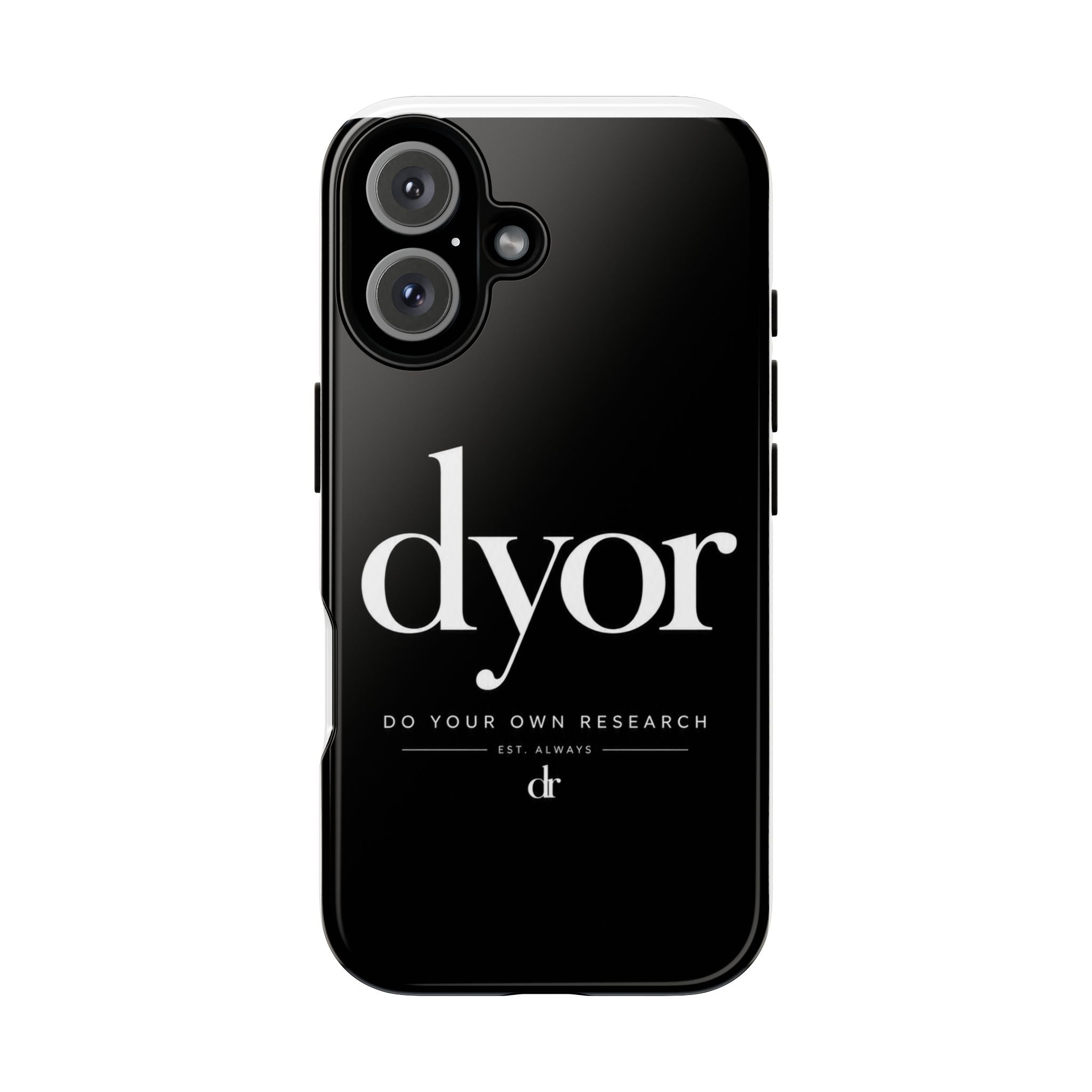 Phone Case — 'dyor' Minimalist Black Glossy Case (Do Your Own Research)