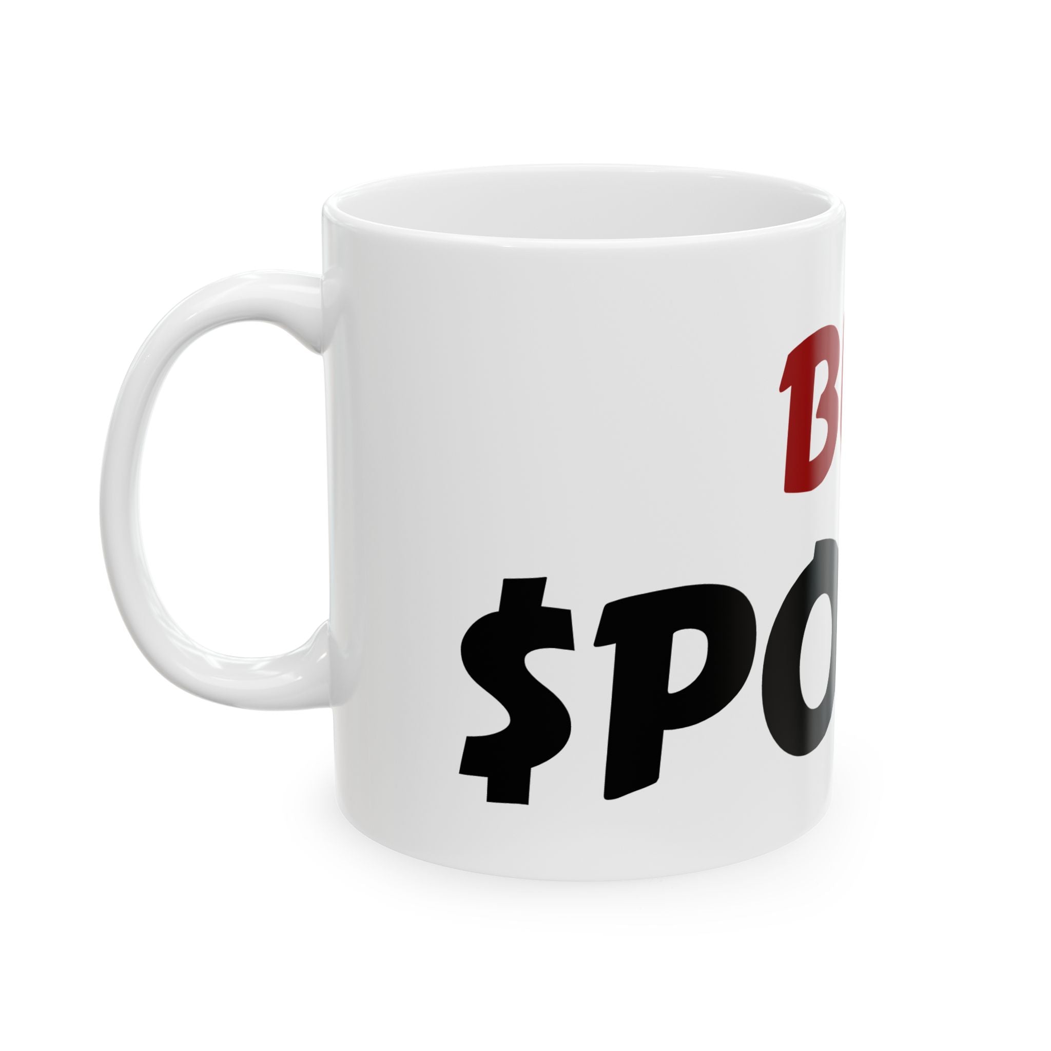 POOR Ceramic Mug — 11oz & 15oz Funny Coffee Cup