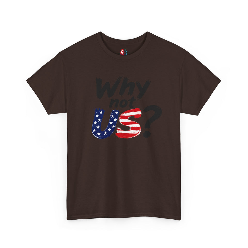 Why Not US? Patriotic Graphic Tee