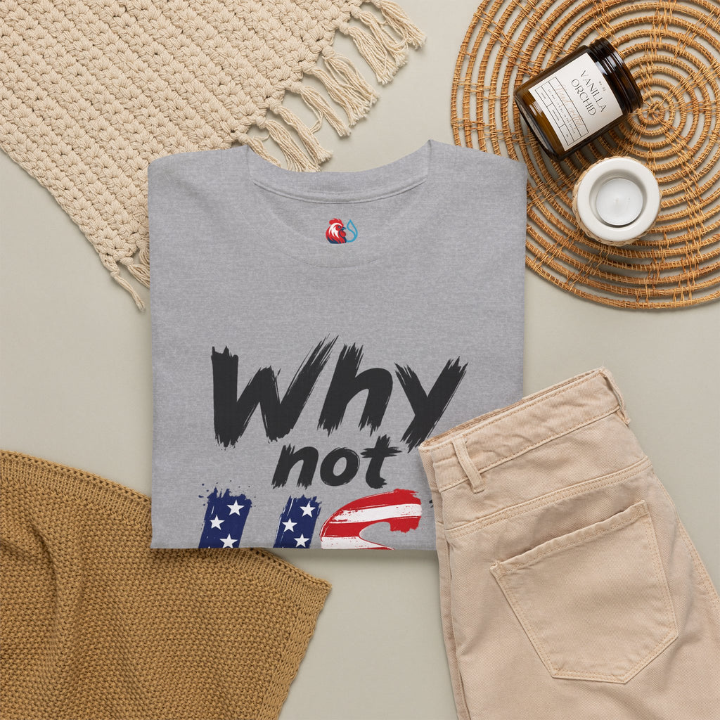 Why Not US? Patriotic Graphic Tee